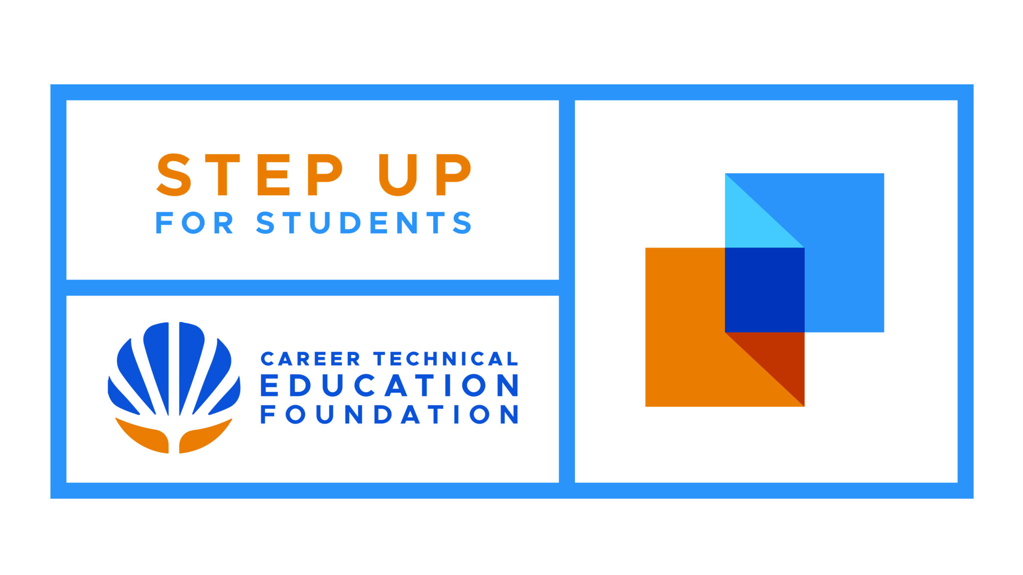 Step Up for Students Career Technical Education (CTE) Foundation